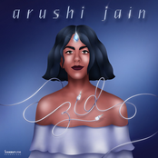 Arushi Jain: Zid