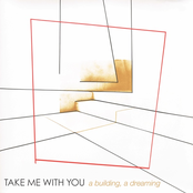 Take Me With You: A Building, a Dreaming