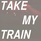Take My Train by Man The Hunter