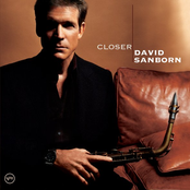 David Sanborn: Closer