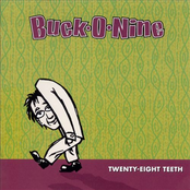 Buck-O-Nine: Twenty-Eight Teeth