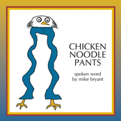 Chicken Noodle Pants
