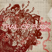 Trail of Funk Remixes