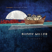 Buddy Miller: Cayamo Sessions At Sea