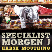 Harsh Mouthing