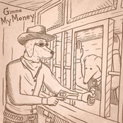 Orange Dog Club: Gimme My Money