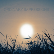 Ordinary Impressions