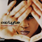 Mc Lyte: Bad as I Wanna B