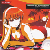 beatmania IIDX 18 Resort Anthem Original Soundtrack