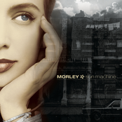 When I Love You by Morley