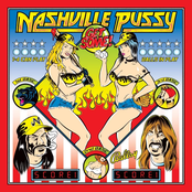 Nashville Pussy: Get Some!