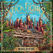 Stick Figure: World on Fire