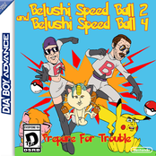 Belushi Speed Ball: Prepare for Trouble