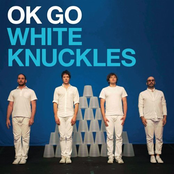 White Knuckles (boys Like Us Remix) by Ok Go
