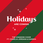 The Kingdom Choir: Holidays Are Coming (from the Coca-Cola Campaign)