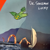 Dr. Spaceman: Lucky