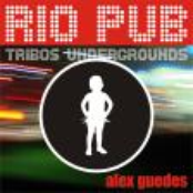 Rio Pub - tribos undergrounds 2006