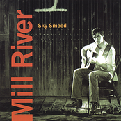 Sky Smeed: Mill River