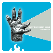 Sleep Tight, Lucky Grills [EP]