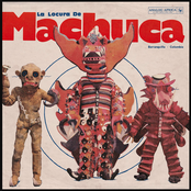 La Locura de Machuca 1975-1980 (Analog Africa No. 30)