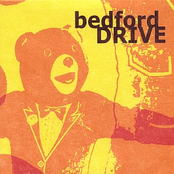 What You Said by Bedford Drive