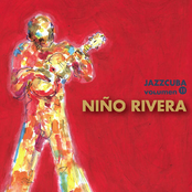 JazzCuba, Vol.11: Niño Rivera
