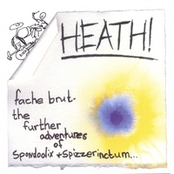 Fache Brut-the further adventures of spondoolix and spizzrinctum