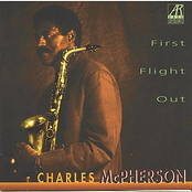 Charles McPherson: First Flight Out