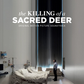 Oakland Symphony Orchestra: The Killing of a Sacred Deer (Original Motion Picture Soundtrack)