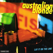 Lay It On The Line by Australian Blonde