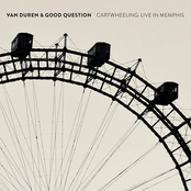 Van Duren: Cartwheeling: Live In Memphis