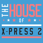 the house of x-press 2