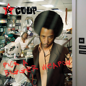 We Are The Ones by The Coup