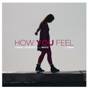 How You Feel