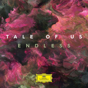 Tale of Us: Endless