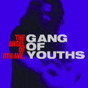 Gang of Youths: the angel of 8th ave.