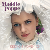 Maddie Poppe: Keep On Movin' On