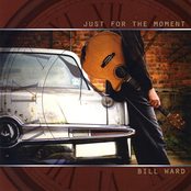 Bill Ward: Just for the Moment