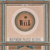 The Well: The Independent Project Records Collection II