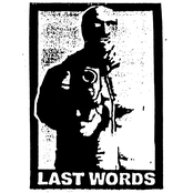LAST WORDS