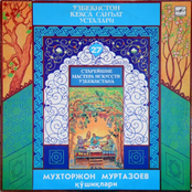 Muxtorjon Murtazoyev qo’shiqlari - Песни Мухтарджана Муртазаева