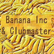 banana inc. pres. clubmaster