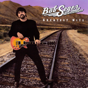 Bob Seger: Greatest Hits