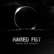 Raised Fist - Until the End