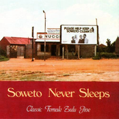 Soweto Never Sleeps: Classic Female Zulu Jive