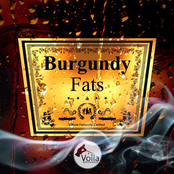 burgundy fatts