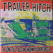 The Long Tall Tales and Highway Adventures of...