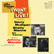 Gerry Mulligan's Jazz Combo From "I Want To Live!"