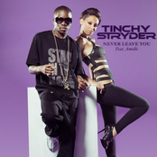 Never Leave You by Tinchy Stryder Feat. Amelle
