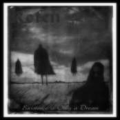 Existence is Only a Dream